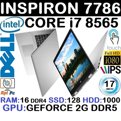 لپ تاپ استوک وارداتی DELL INSPIRON 7786 با پردازشگر Core i7 نسل هشتم رم16 هاردSSD 128G NVME + HDD 1000 گرافیک مجزا GEFORCE 2G DDR5 لمسی