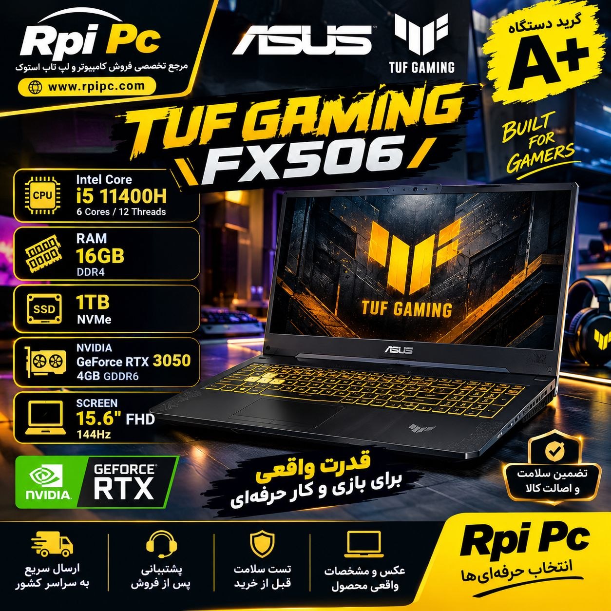 لپ تاپ گیمینگ ایسوس تاف گیمینگ استوک  LAPTOP ASUS TUF GAMING STOCK FX506 | CORE i5 11400H| 16GB RAM | 1 TERA SSD M2 | RTX 3050 4G | 15.6 144 Hz