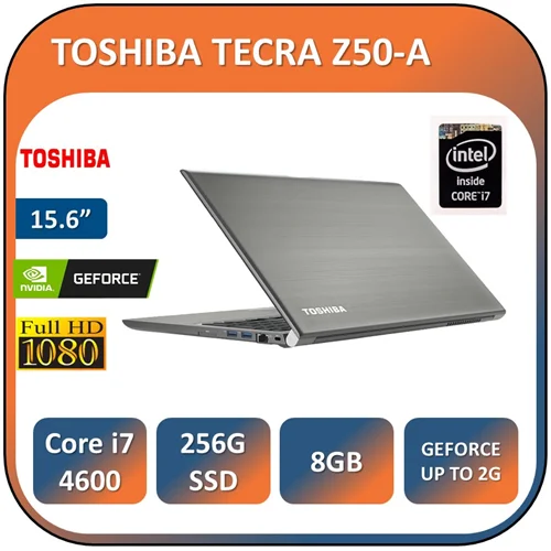 لپ تاپ گرافیکدار الترا بوک توشیبا استوک مدل  TOSHIBA TECRA Z50-A/Core i7 4600/8GB/SSD 256/NVIDIA GEFORCE 1G