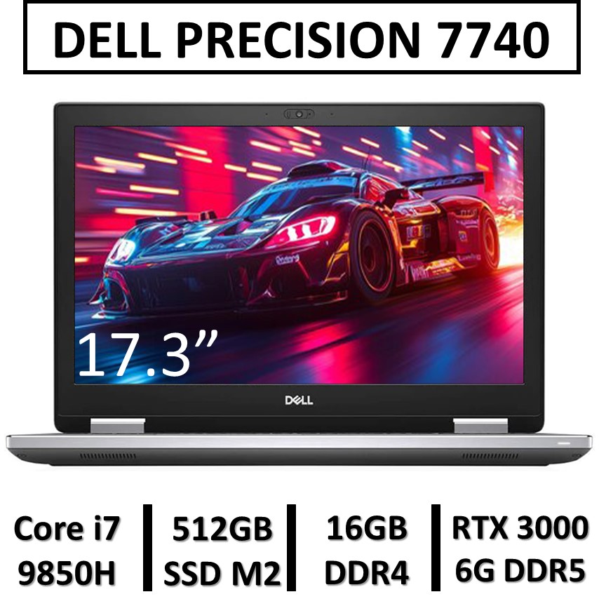 لپ تاپ استوک ورک استیشن گرافیکدار نسل نهمUSEDLAPTOP DELL PRECISION 7740 | INTEL CORE i7-9850H | RAM 16GB  | 512GB SSD M2 | NVIDIA QUADRO RTX3000 6G
