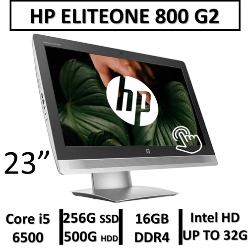 آل این وان استوک لمسی ALL IN ONE HP ELITEONE 800 G2 TOUCH | CORE i5 6500 | 16GB RAM DDR4 | 500GB HDD| 256GB SSD